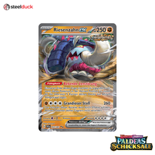 Riesenzahn ex (053/091) Paldeas Schicksale - Double Rare